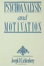 book Psychoanalysis and Motivation