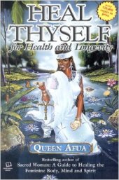 book Heal Thyself for Health and Longevity