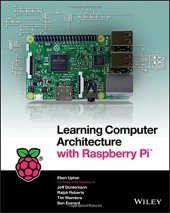 book Learning Computer Architecture with Raspberry Pi