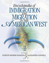 book Encyclopedia of Immigration and Migration in the American West