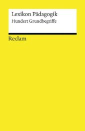 book Lexikon Pädagogik: Hundert Grundbegriffe