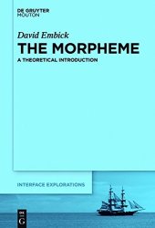 book The morpheme : a theoretical introduction