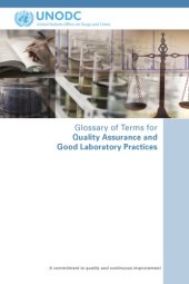 book Glossary of terms for quality assurance and good laboratory practices : a commitment to quality and continuous improvement