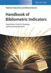 book Handbook of Bibliometric Indicators: Quantitative Tools for Studying and Evaluating Research