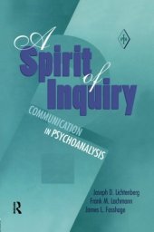 book A Spirit of Inquiry: Communication in Psychoanalysis