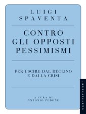 book Contro gli opposti pessimismi