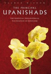 book The Principal Upanishads: The Essential Philosophical Foundation of Hinduism