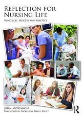 book Reflection for Nursing Life: Principles, Process and Practice