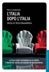 book L’Italia dopo l’Italia. Verso la Terza Repubblica