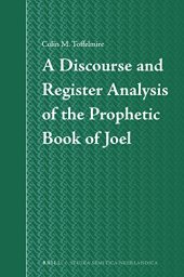 book A Discourse and Register Analysis of the Prophetic Book of Joel