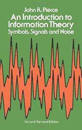 book An Introduction to Information Theory: Symbols, Signals and Noise