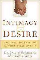 book Intimacy & desire : awaken the passion in your relationship