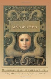 book Madwomen: The "Locas Mujeres" Poems