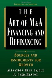 book Art of M&A: Financing and Refinancing