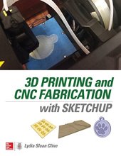 book 3D Printing and CNC Fabrication with SketchUp