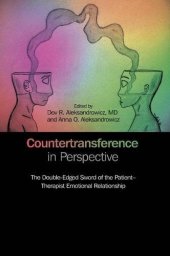 book Countertransference in Perspective: The Double-Edged Sword of the Patient– Therapist Emotional Relationship