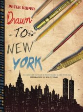 book Drawn to New York An Illustrated Chronicle of Three Decades in New York City