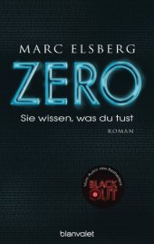 book ZERO - Sie wissen, was du tust: Roman (German Edition)