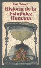 book Historia De La Estupidez Humana