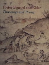 book Pieter Bruegel the Elder  Drawings and Prints