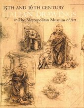 book Fifteenth- and Sixteenth-Century Italian Drawings in The Metropolitan Museum of Art