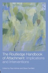 book The Routledge Handbook of Attachment: Implications and Interventions