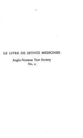 book Le livre de Seyntz Medicines : the unpublished devotional treatise of Henry of Lancaster ; Text