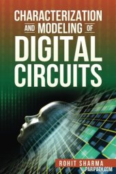 book Characterization and Modeling of Digital Circuits