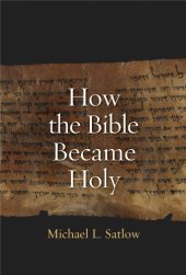 book How the Bible Became Holy