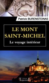 book Le Mont Saint-Michel, le voyage interieur