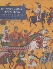 book Indian Court Painting, 16th–19th Century