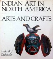 book Indian Art in North America - Arts and Crafts