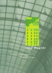 book Otto Wagner  Reflections on the Raiment of Modernity