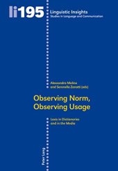 book Observing Norm, Observing Usage: Lexis in Dictionaries and the Media