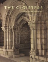 book The Cloisters - Medieval Art and Architecture