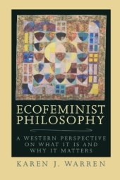 book Ecofeminist Philosophy: A Western Perspective on What It Is and Why It Matters