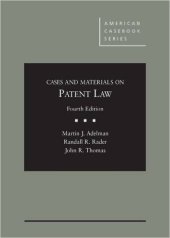 book Cases and Materials on Patent Law