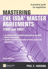 book Mastering the ISDA Master Agreements: A Practical Guide for Negotiation