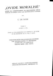 book Ovide moralisé : poème du commencemcent du quatorzième siècle publié d’après tous les manuscrits connus par C. De Boer. Tome IV (livres X-XIII) [avec la collaboration de Martina G. De Boer et de Jeannette M. Th. M. Van ’T Sant]