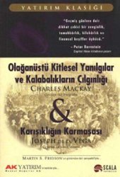 book Olağanüstü Kitlesel Yanılgılar Ve Kalabalıkların Çılgınlığı / Karışıklığın Karmaşası