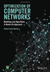 book Optimization of Computer Networks: Modeling and Algorithms: A Hands-On Approach