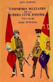 book Uniformes Militares De La Guerra Civil Espanola