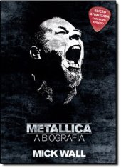 book Metallica: a biografia