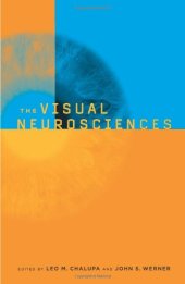 book The Visual Neurosciences, 2 Volume Set