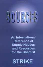 book Sources: An International Reference of Supply Houses and Resources for the Chemist