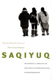 book Saqiyuq: Stories from the Lives of Three Inuit Women