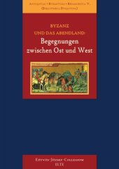 book Byzanz und das Abendland : Begegnungen zwischen Ost und West