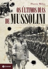 book Os Últimos Dias de Mussolini