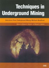 book Techniques in Underground Mining: Selections from Underground Mining Methods Handbook