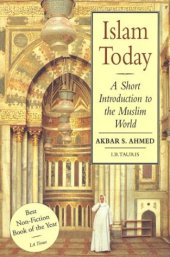 book Islam Today: A Short Introduction to the Muslim World